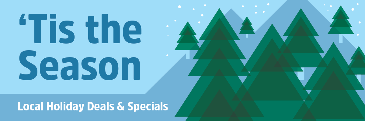 Holiday Deals & Specials