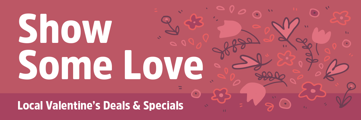 Valentine's Day Deals & Specials