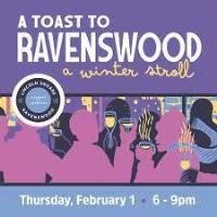 Escape The Winter Blues At “A Toast To Ravenswood” 