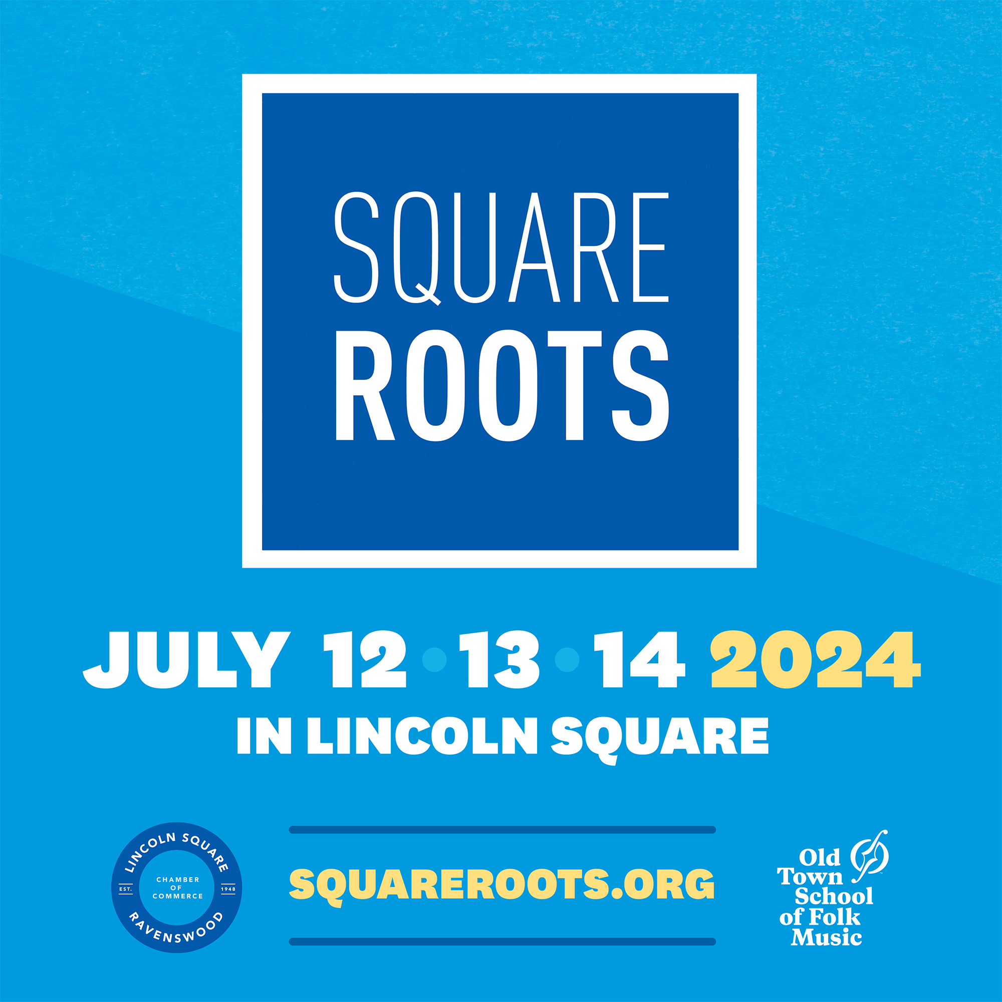 Square Roots Festival Lincoln Square